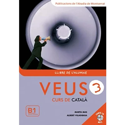 Imagen de Veus. Curs de català. Llibre l&#039;alumne. Nivell 3: l&#039;alumne 3 + CD (B1)