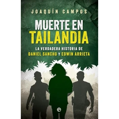Imagen de Muerte en Tailandia: La verdadera historia de Daniel Sancho y Edwin Arrieta (Actualidad)