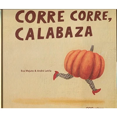 Imagen de Corre corre, calabaza (colección O)