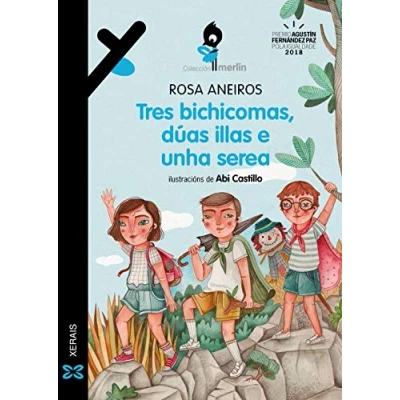 Imagen de Tres bichicomas, dúas illas E unha serea (INFANTIL XUVENIL MERLÍN De 9 anos en diante)