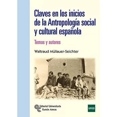 Imagen de Claves en los Inicios de la Antropología Social y Cultural: Temas autores (Manuales)