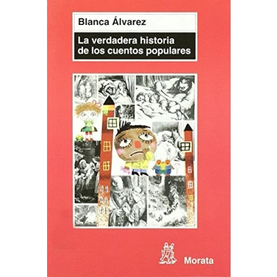 Imagen de La verdadera historia de los cuentos populares: El Pulgarcito Para Siglo XXI (SIN COLECCION)
