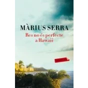 Imagen de Res no és perfecte a Hawaii (LABUTXACA)