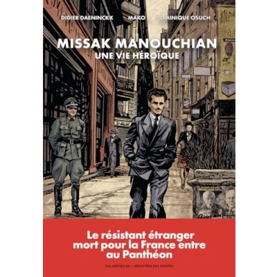 Imagen de Missak Manouchian: Une Vie Héroïque