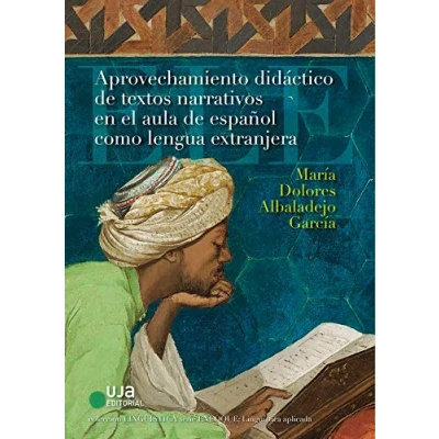 Imagen de Aprovechamiento didáctico de textos narrativos en el aula español como lengua extranjera (Lingüística)