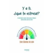 Imagen de Y a ti, ¿qué te estresa?: 01 (Autoayuda)