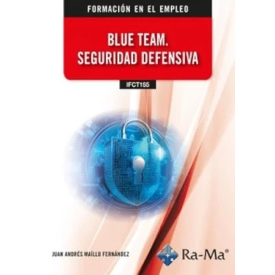 Imagen de (ifct155) Blue Team. Seguridad Defensiva
