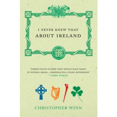 Imagen de I Never Knew That About Ireland (ebook)