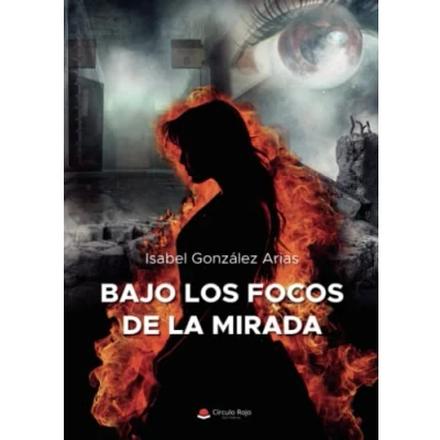 Imagen de Bajo los focos de la mirada (SIN COLECCION)