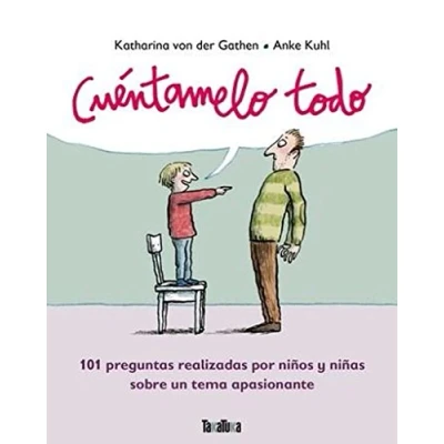 Imagen de Cuétamelo Todo: 101 preguntas realizadas por niños y niñas sobre un tema (INFANTIL)