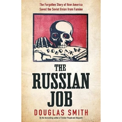 Imagen de The Russian Job: Forgotten Story Of How America Saved Soviet U