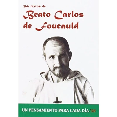 Imagen de 366 Textos del Beato Carlos de Foucauld (Un pensamiento para cada día)
