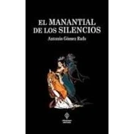 Imagen de El Manantial De Los Silencios