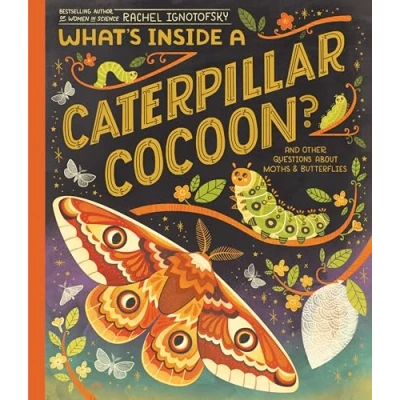 Imagen de Whats Inside A Caterpillar Cocoon? (ebook)