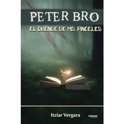 Imagen de Peter Bro. El duende de mis pinceles: 01 (Historia real)