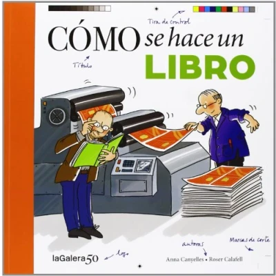 Imagen de Cómo Se Hace Un Libro: 11 (Tradiciones)