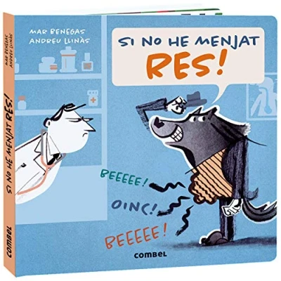 Imagen de Si No He Menjat Res! (INFANTIL Y JUVENIL)