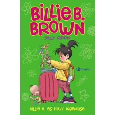 Imagen de Billie B. Brown, 6. es muy ingeniosa (Castellano A PARTIR DE 6 AÑOS PERSONAJES Y SERIES Brown)