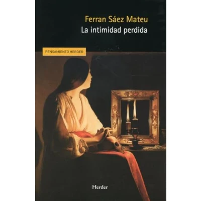 Imagen de La intimidad perdida (Pensamiento Herder)