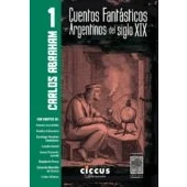 Imagen de Cuentos Fantasticos Argentinos Del Siglo Xix Tomo 1