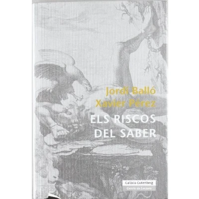 Imagen de Els riscos del saber (Llibres en català)