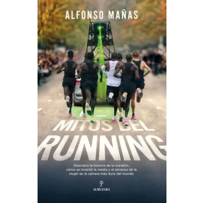 Imagen de Mitos del running (DEPORTE Y AVENTURA)