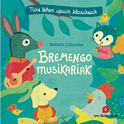 Imagen de Bremengo musikariak (Mis primeros cuentos clásicos)
