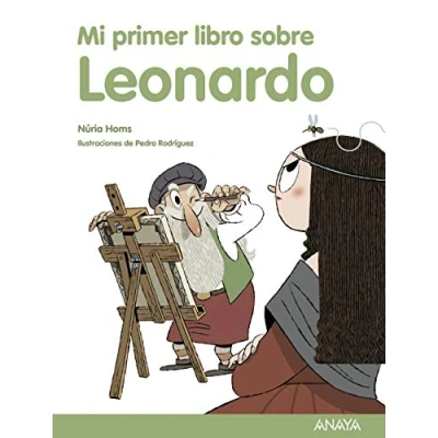 Imagen de Mi Primer libro sobre Leonardo (LITERATURA INFANTIL Libro)