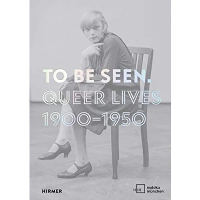 Imagen de To Be Seen (bilingual Ed): Queer Li Zadoff And Kuhn (autor)
