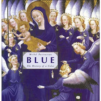 Imagen de Blue: The History Of A Color