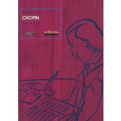 Imagen de Chopin: Raíces de futuro: 8 (Musicalia Scherzo)