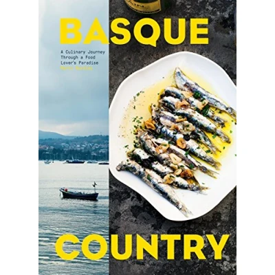 Imagen de Basque Country: A Culinary Journey Through Food Lover S Paradise