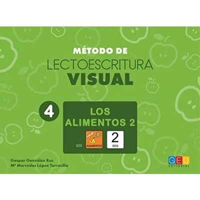 Imagen de Método DE LECTOESCRITURA visual 4 Los alimentos 2/ Editorial GEU/ Recomendado NEE/ Aprendizaje vía ruta / Lectroescritura Déficit cognitivo (METODO VISUAL)
