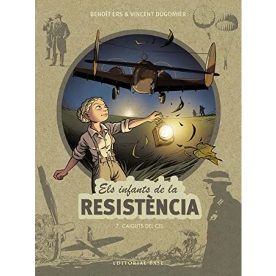 Imagen de Caiguts del cel: 7 (Els infants de la Resistència)