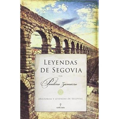 Imagen de Leyendas De Segovia (DE LEYENDA)
