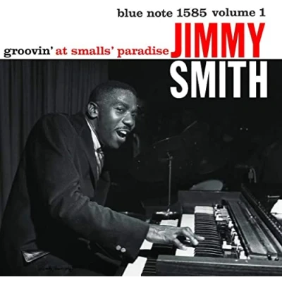 Imagen de Groovin&#039; At Smalls Paradise [Vinilo]