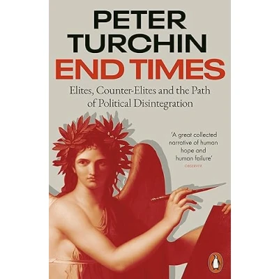 Imagen de End Times: elites Counter And The Path Of Political Disintegrat
