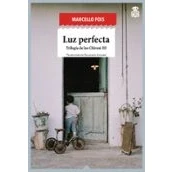 Imagen de Luz perfecta: Trilogía de los Chironi III: 43 (SENSIBLES A LAS LETRAS)