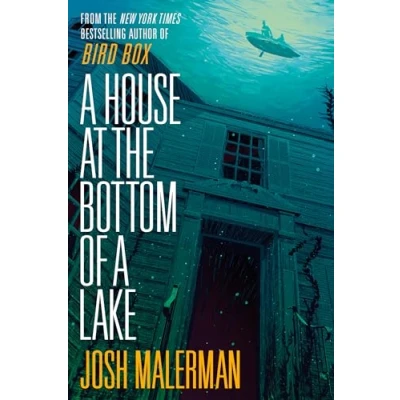 Imagen de A House At The Bottom Of Lake (ebook)