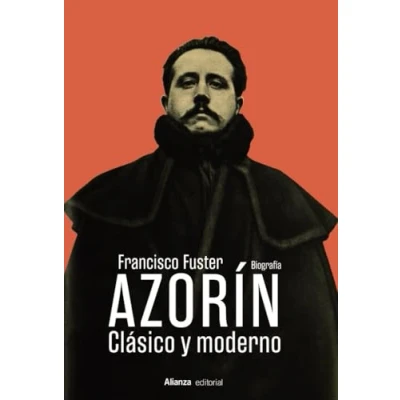 Imagen de Azorín: Clásico y moderno (Libros Singulares (LS))