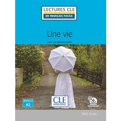 Imagen de Une Vie Niveau 2/a2 Livre + Audio Telechargeable