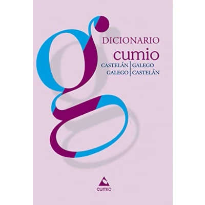 Imagen de Dicionario Cumio Bilingüe: Castelán Galego/Galego (Dicionarios Bilingües Cumio)