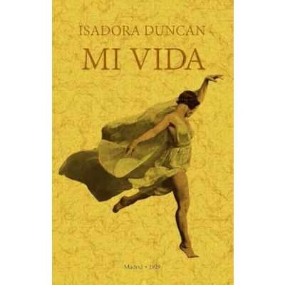 Imagen de MI VIDA. ISADORA DUNCAN (SIN COLECCION)