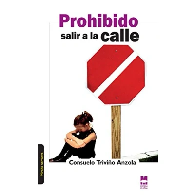 Imagen de Prohibido Salir A La Calle: 1 (Mirada Narrativa)
