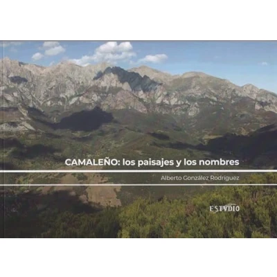 Imagen de Camaleño: los paisajes y nombres: 1 (Toponimia)