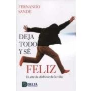 Imagen de Deja Todo Y Se Feliz