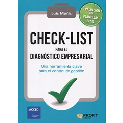 Imagen de Check list para el diagnóstico empresarial: Una herramienta clave control de gestión (SIN COLECCION)