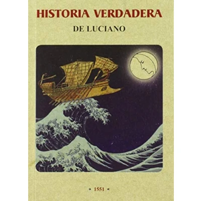 Imagen de Historia verdadera de Luciano (SIN COLECCION)