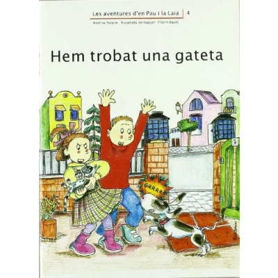 Imagen de Hem trobat una gateta (Les aventures d&#039;en Pau i la Laia)
