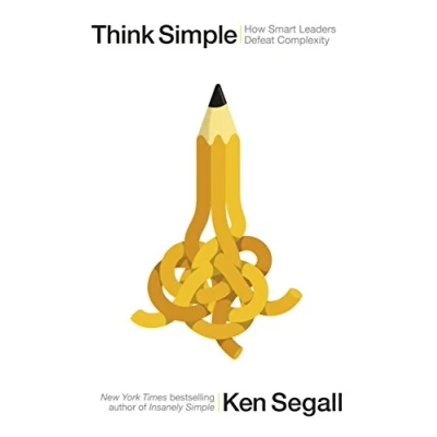 Imagen de Think Simple: How Smart Leaders Defeat Complexity